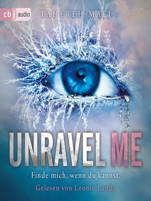 cover image of Unravel Me